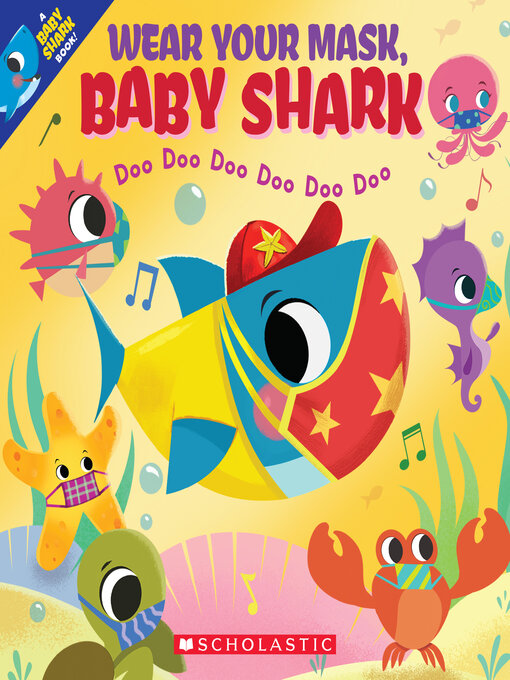 Title details for Wear Your Mask, Baby Shark by John John Bajet - Wait list
